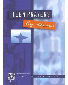 Teen Prayers: By Teens