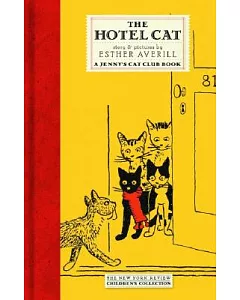 The Hotel Cat: A Jenny’s Cat Club Book