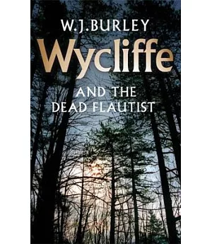 Wycliffe And The Dead Flautist