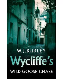 Wycliffe’s Wild Goose Chase