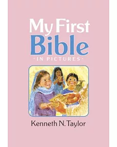 My First Bible in Pictures: Baby Pink