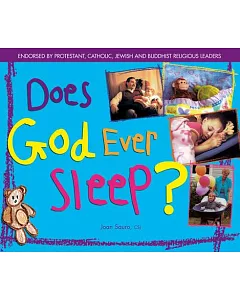 Does God Ever Sleep?