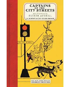Captains of the City Streets: A Story Of The Cat Club