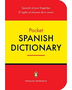 The Penguin Pocket Spanish Dictionary: English-Espanol/ Spanish-Ingles