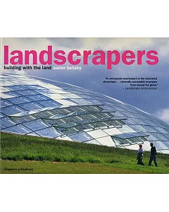 Landscrapers: Building With the Land