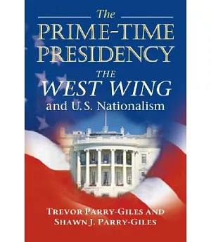 The Prime-time Presidency