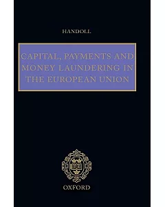 Capital, Payments And Money Laundering in the EU