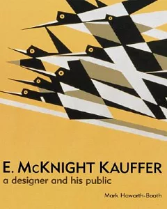 E. Mcknight Kauffer: A Designer And His Public
