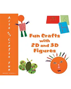 Fun Crafts With 2D And 3D Figures