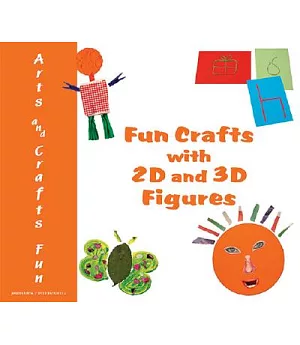 Fun Crafts With 2D And 3D Figures