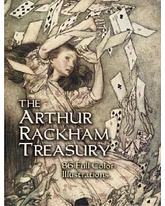 The Arthur Rackham Treasury: 86 Full-color Illustrations