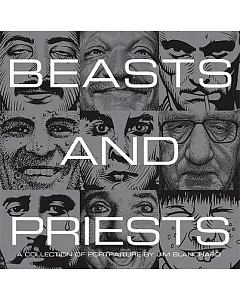 Beasts And Priests: A Collection of Portraiture