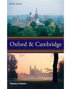 Oxford & Cambridge: An Uncommon History