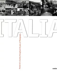 Italia: Portrait of a Country Throughout 60 Years of Photography