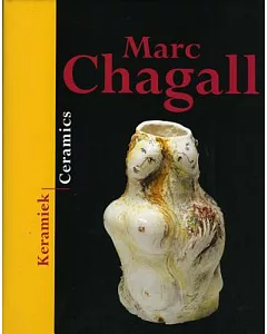 Marc Chagall: Keramiek / Ceramics