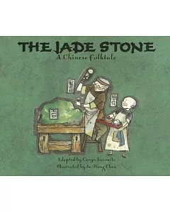 The Jade Stone: A Chinese Folktale