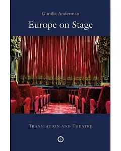 Europe on Stage: Translation And Theatre