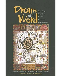 Dream of a Word: The Tia Chucha Press Poetry Anthology