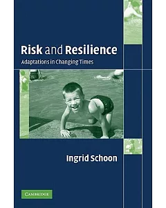 Risk And Resilience: Adaptions in Changing Times