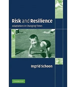 Risk And Resilience: Adaptions in Changing Times
