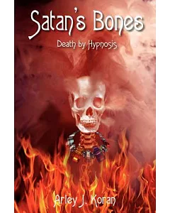 Satan’s Bones