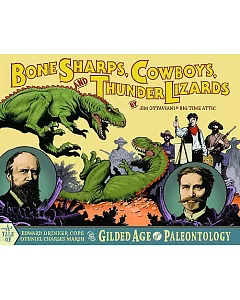 Bone Sharps, Cowboys, And Thunder Lizards