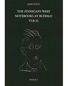 Finnegans Wake Notebooks at Buffalo: Vi.b.32