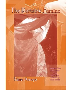 The Portable Famine: Poems