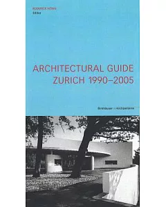 Architectural Guide, Zurich, 1990-2005