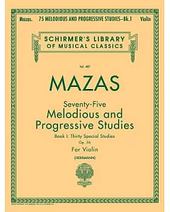 75 Melodious And Progressive Studies, Op. 36: Book 1