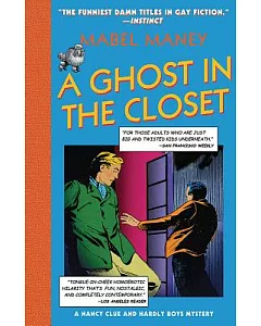 A Ghost in the Closet: A Hardly Boys Mystery