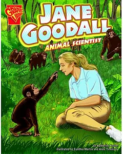 Jane Goodall: Animal Scientist