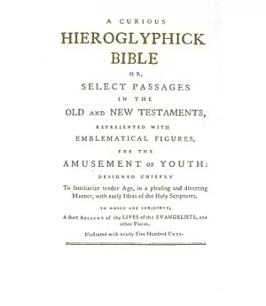 Curious Hieroglyphick Bible