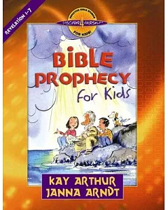 Bible Prophecy for Kids: Revelation 1-7