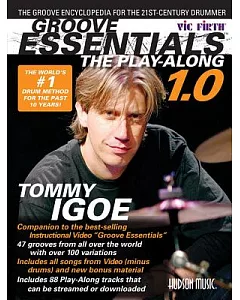 Groove Essentials, The Play-Along: The Groove Encyclopedia for the 21st Century Drummer
