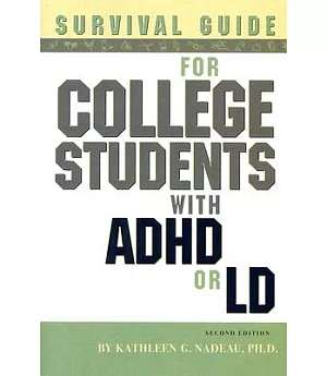 Survival Guide for College Students with ADHD or LD