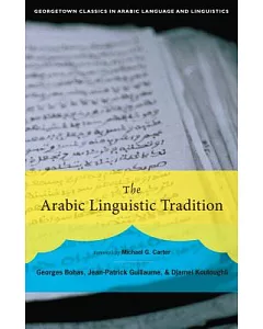 The Arabic Linguistic Tradition