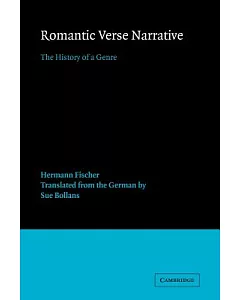 Romantic Verse Narrative: The History of a Genre