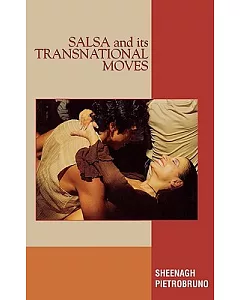 Salsa And Its Transnational Moves