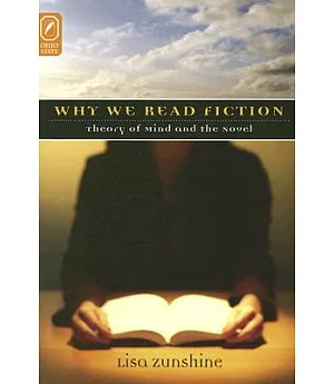 Why We Read Fiction: Theory of Mind And the Novel