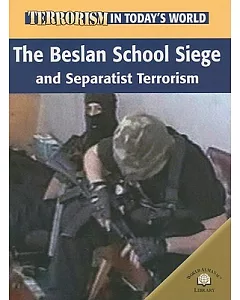 The Beslan School Siege And Separatist Terrorism