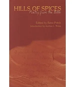 Hills of Spices: Poetry from the Bible