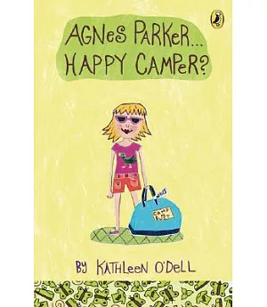 Agnes Parker, Happy Camper?
