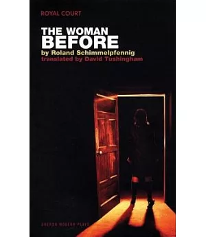 The Woman Before