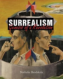 Surrealism: Genesis of a Revolution