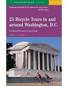 Countryman 25 Bicycle Tours in & Around Washington, D.C.: From National Monuments to Country Roads