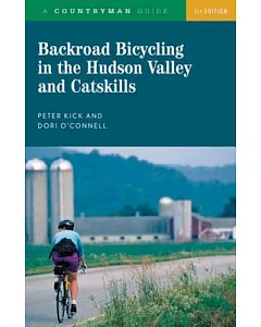 Backroad Bicycling in the Hudson Valley And Catskills