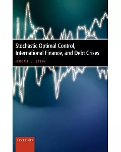 Stochastic Optimal Control, International Finance, And Debt Crises