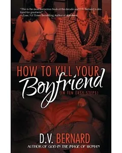 How to Kill Your Boyfriend -in 10 Easy Steps