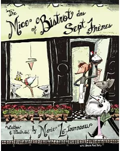 The Mice of Bistrot Des Sept Freres